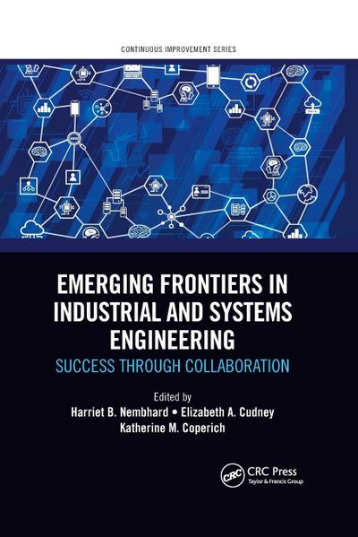 Emerging Frontiers in Industrial and Systems Engineering