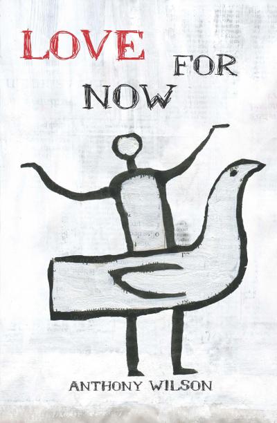 Love For Now