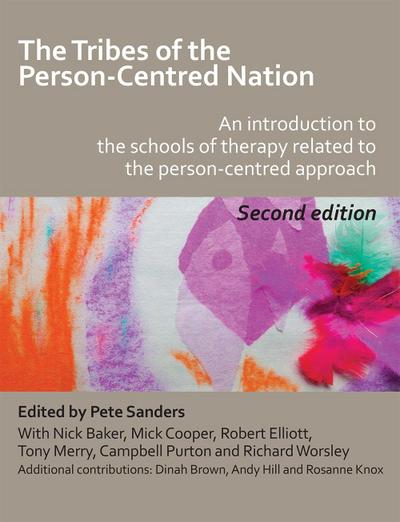 Tribes of the Person-Centred Nation