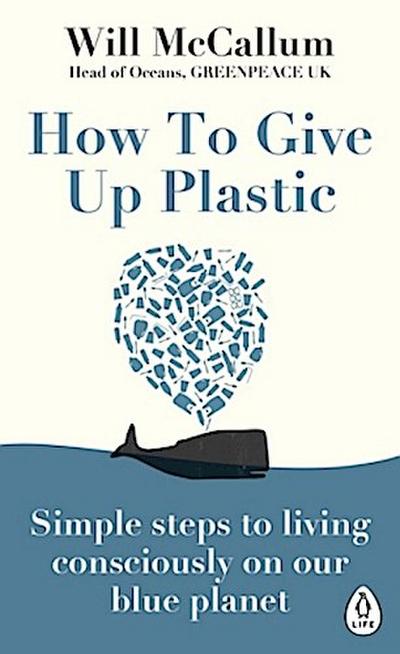 How to Give Up Plastic