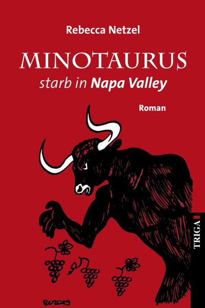 Minotaurus starb in Nappa Valley