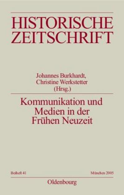 Kommunikation und Medien in der Frühen Neuzeit