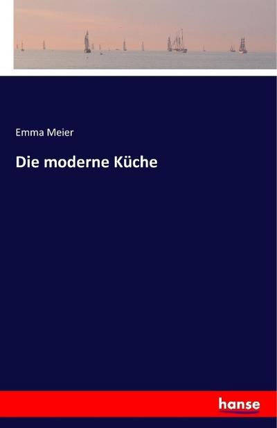 Die moderne Küche