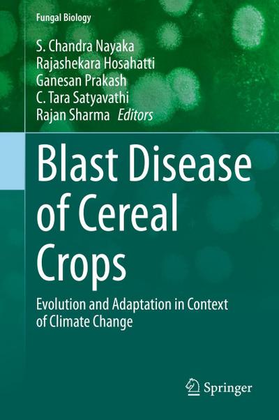 Blast Disease of Cereal Crops