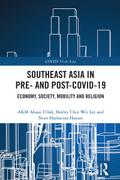 Southeast Asia in Pre- and Post-COVID-19