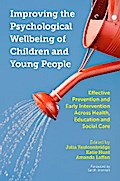 Improving the Psychological Wellbeing of Children and Young People