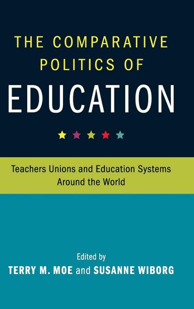 The Comparative Politics of Education