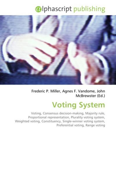 Voting System - Frederic P. Miller