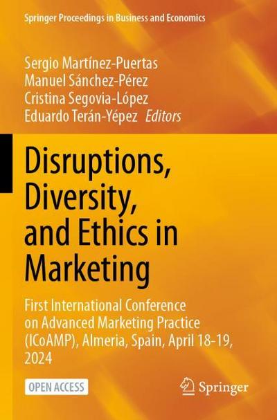Disruptions, Diversity, and Ethics in Marketing