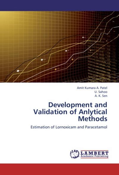 Development and Validation of Anlytical Methods