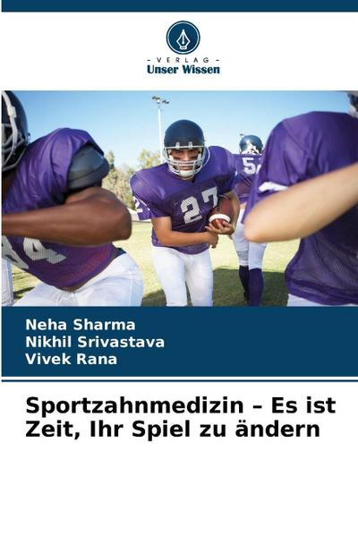 Sportzahnmedizin - Es ist Zeit, Ihr Spiel zu ändern
