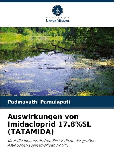 Auswirkungen von Imidacloprid 17.8%SL (TATAMIDA)