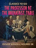 The Professor At the Breakfast Table