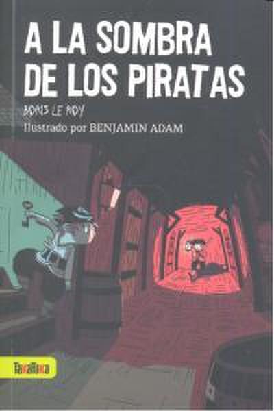 A la sombra de los piratas