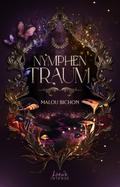 Nymphentraum (Nektar und Ambrosia, Band 2)