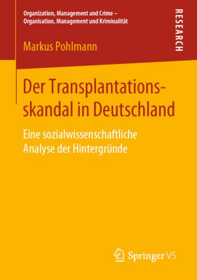 Der Transplantationsskandal in Deutschland