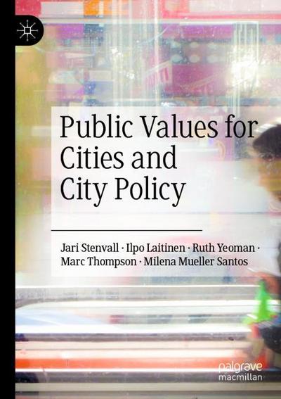 Public Values for Cities and City Policy