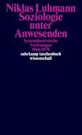 Soziologie unter Anwesenden