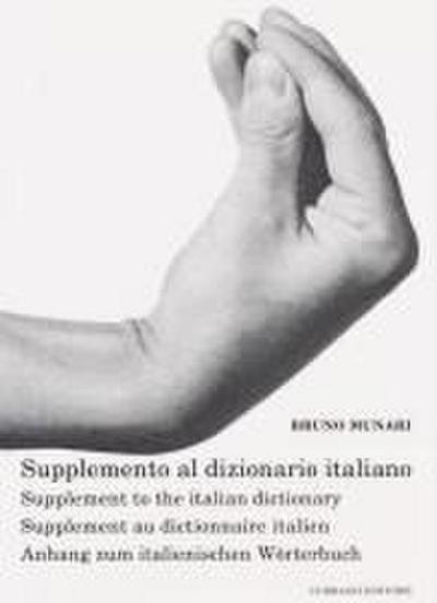 Supplemento al dizionario italiano-Supplement to the italian dictionary-Supplement au dictionnaire italien-Anhang zum italienischen Wörterbuch