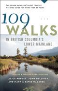 109 Walks in British Columbia’s Lower Mainland