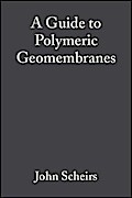 A Guide to Polymeric Geomembranes