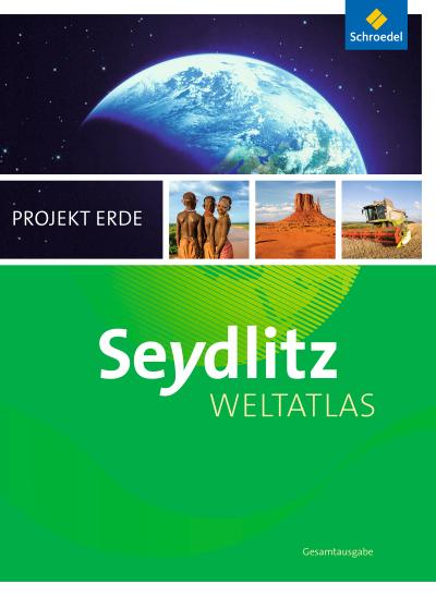 Seydlitz Weltatlas Projekt Erde - Aktuelle Ausgabe