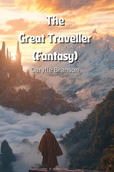 Branson, C: Great Traveller (Fantasy)