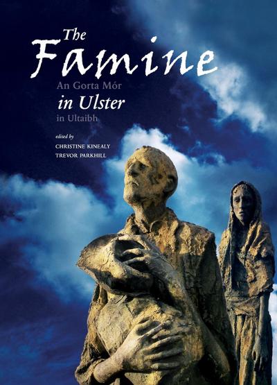 The Famine in Ulster