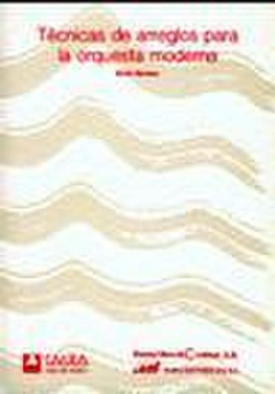 Técnicas de Arreglos Para La Orquesta Moderna