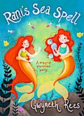Mermaids 2: Rani’s Sea Spell