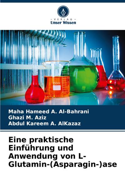 Eine praktische Einführung und Anwendung von L-Glutamin-(Asparagin-)ase