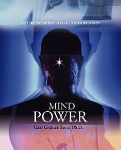 Mind Power - Gini Graham Scott