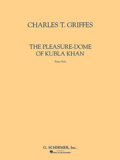 The Pleasure-Dome of Kubla Khan
