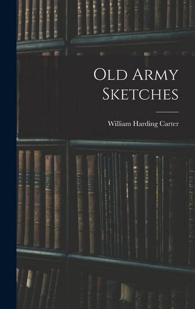 Old Army Sketches