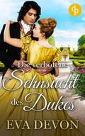 Die verbotene Sehnsucht des Dukes
