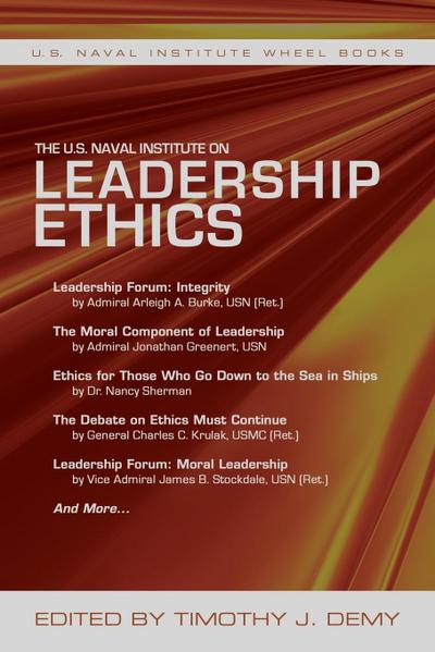 The U.S. Naval Institute on Leadership Ethics