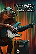 L’altra faccia della musica