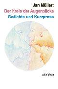 Der Kreis der Augenblicke