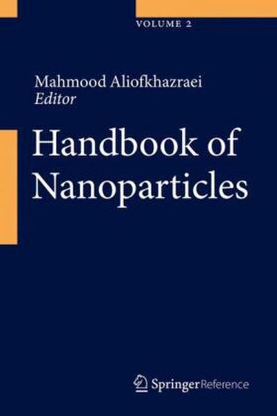 Handbook of Nanoparticles, 2 Vols.