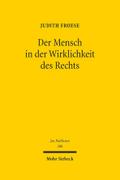 Der Mensch in der Wirklichkeit des Rechts