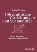 156 praktische Vorrichtungen und Spannmittel