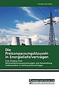 Die Preisanpassungsklauseln in Energielieferverträgen