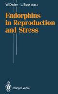 Endorphins in Reproduction and Stress