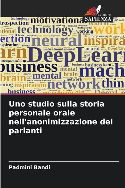 Uno studio sulla storia personale orale nell’anonimizzazione dei parlanti
