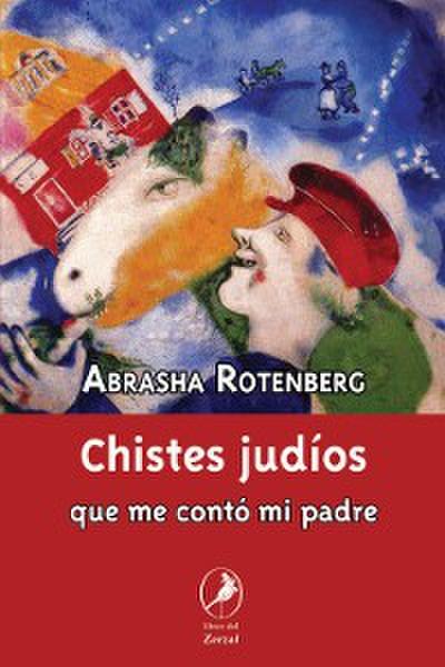 Chistes judíos que me contó mi padre