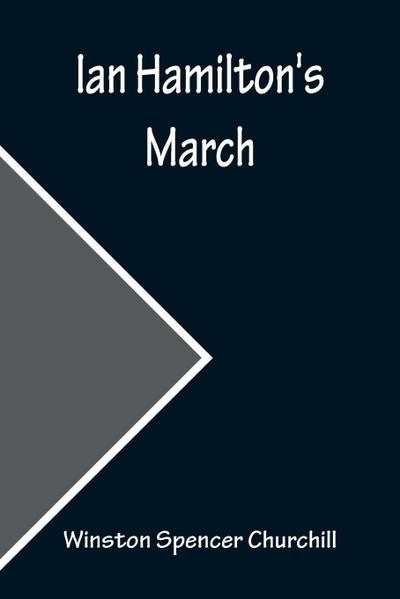 Ian Hamilton’s March