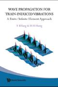 Wave Propagation For Train-induced Vibrations: A Finite/infinite Element Approach