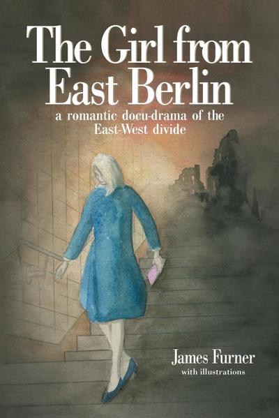 The Girl From East Berlin