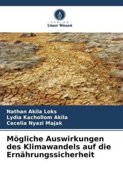 Mögliche Auswirkungen des Klimawandels auf die Ernährungssicherheit