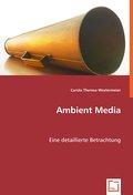 Ambient Media